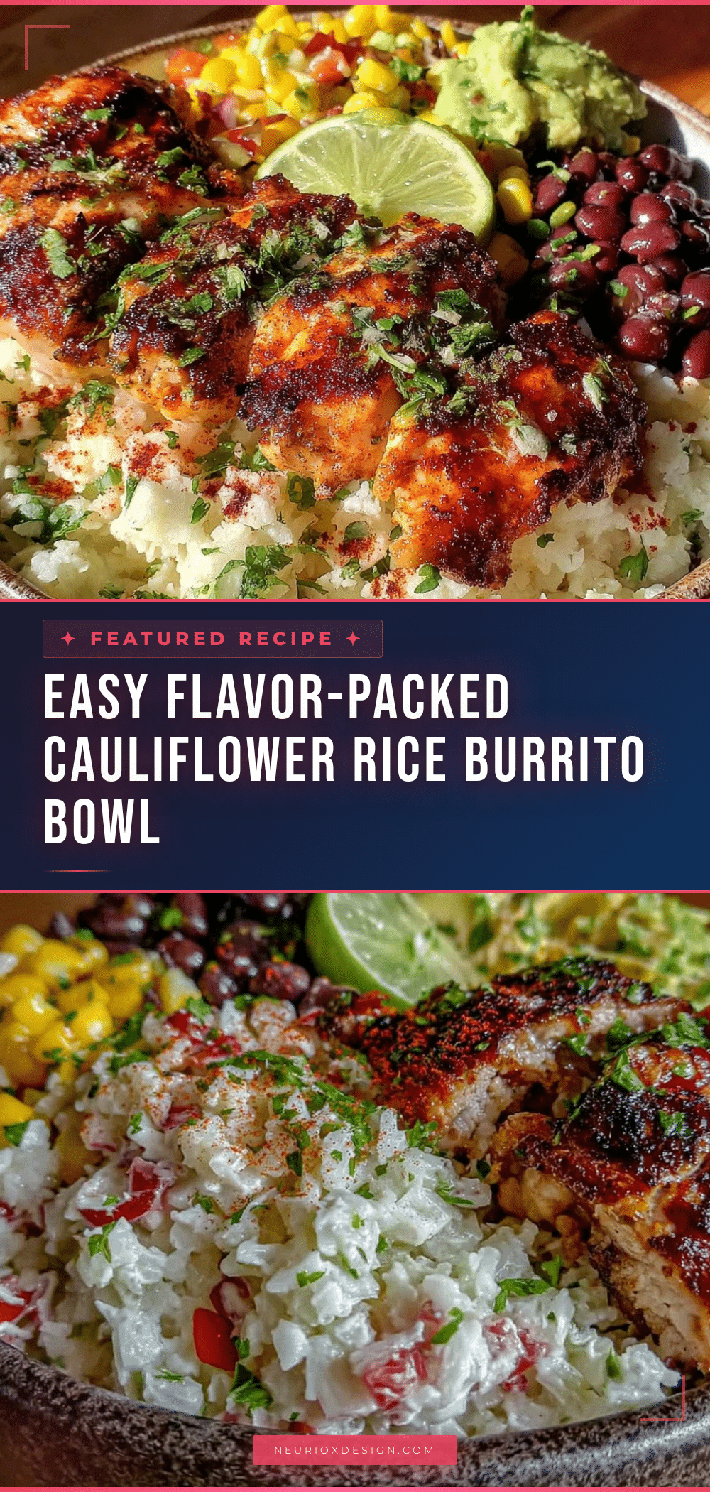 cauliflower rice burrito bowl recipe