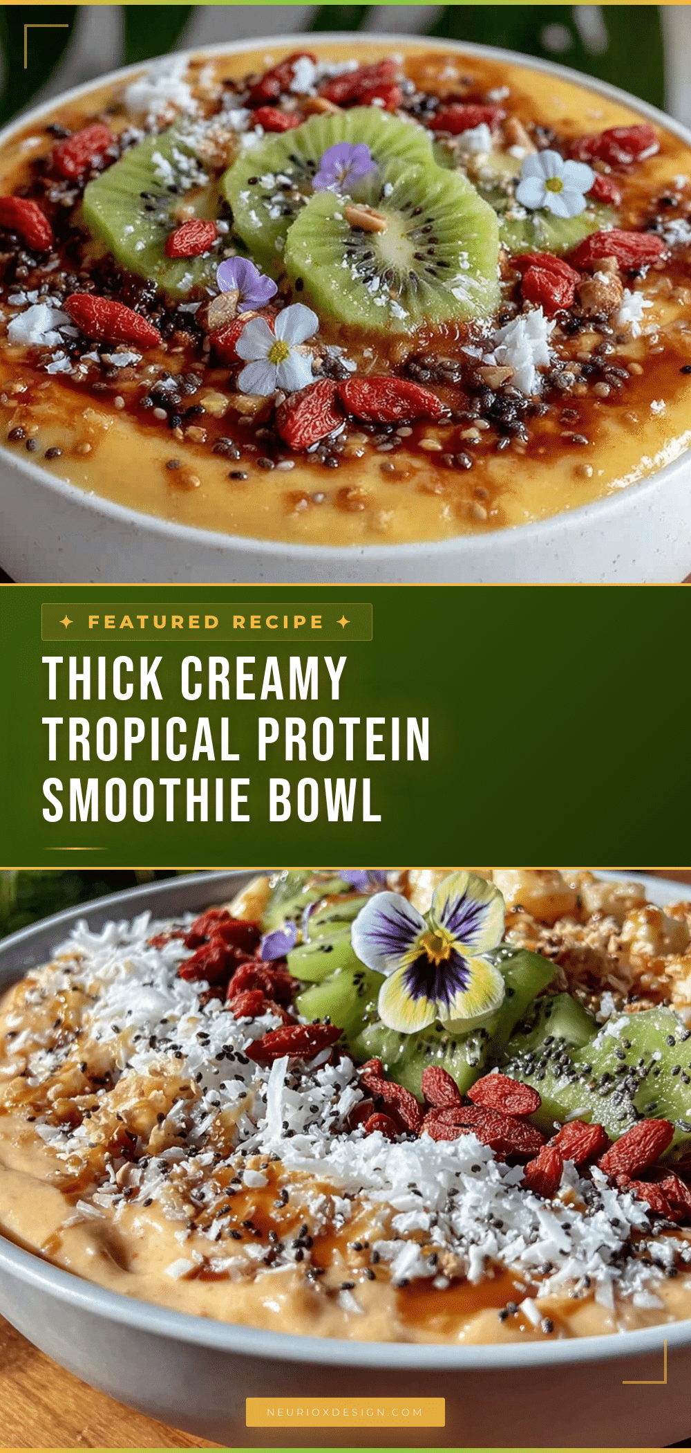 fresh tropical protein smoothie bowl recipe