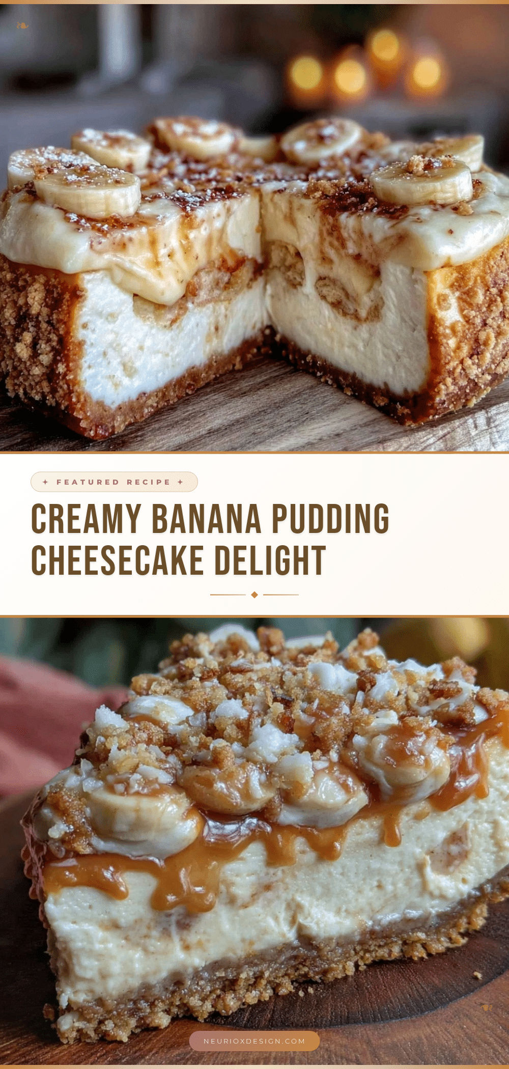 creamy banana pudding cheesecake recipe