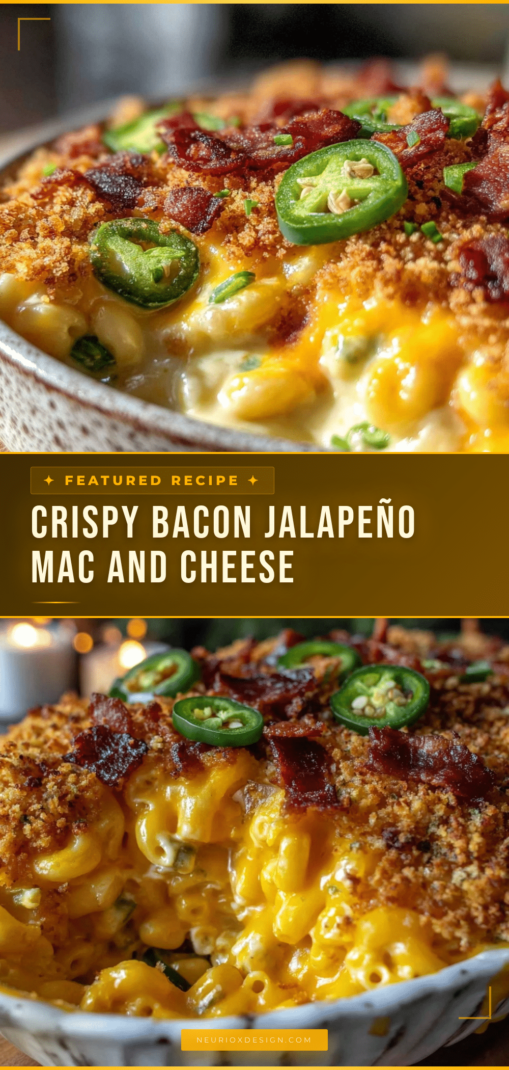 crispy bacon jalapeño mac and cheese recipe