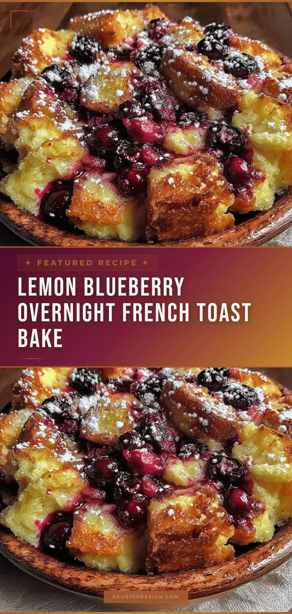 lemon blueberry overnight french toast bake recipe